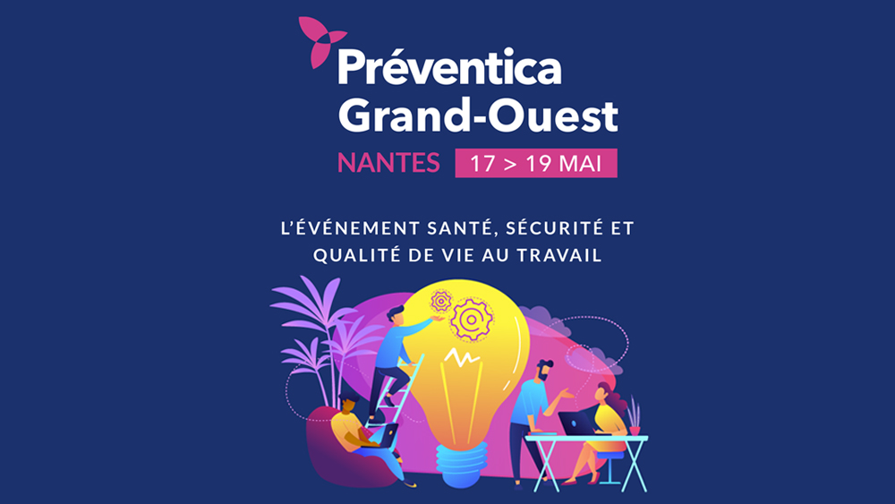 Affiche du salon Préventica 2022 qui s'est tenu à Nantes du 17 au 19 mai